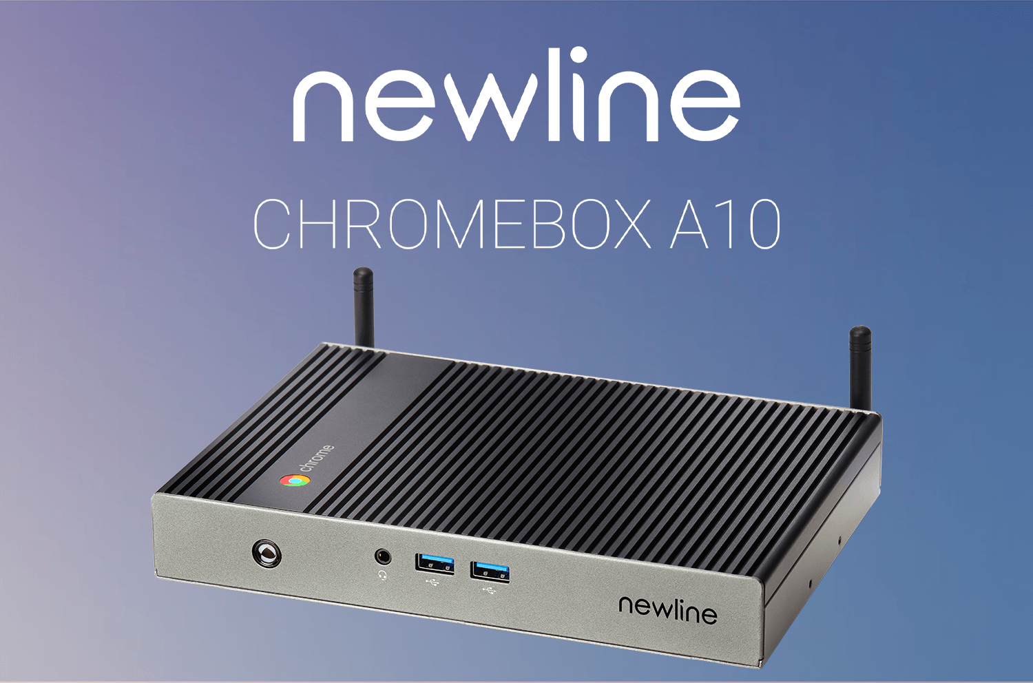 Read more about the article Newline Launches the Chromebox A10
